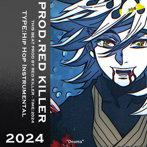 [FREE] Douma - 日式说唱伴奏 x 鬼灭之刃动漫主题 x 上弦十二鬼月之童磨