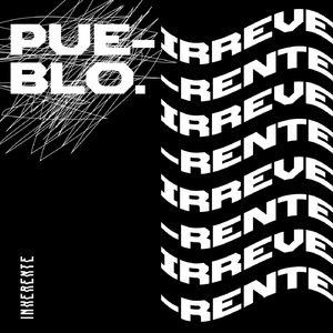 Pueblo Irreverente