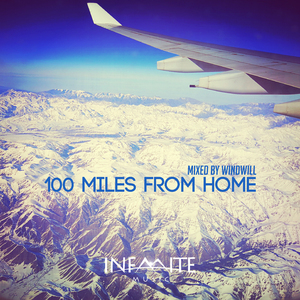 100 Miles From Home【家的距离】