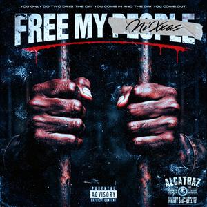 Free My Niggas