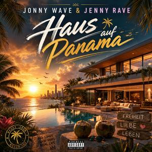 Haus auf Panama (feat. Jenny Rave)
