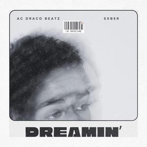 DREAMIN' (feat. sxber)