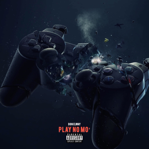 Play No Mo'
