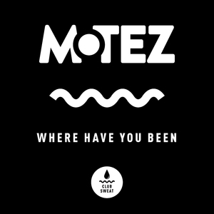 Where Have You Been (Extended Mix)