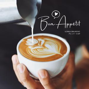 Bon Appétit♡S