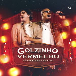 Golzinho Vermelho (Ao Vivo)
