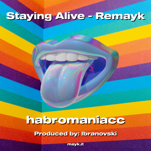 Staying Alive - Remayk