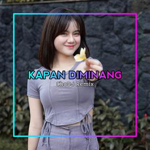 DJ KAPAN DIMINANG