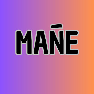 MAÑE