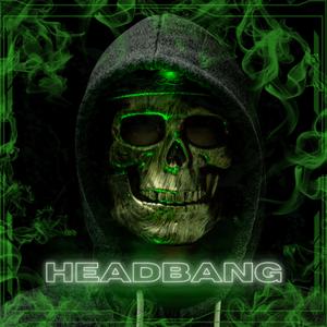 Headbang