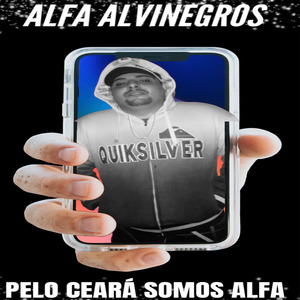 Alfa Alvinegros - Pelo Ceará Somos Alfa