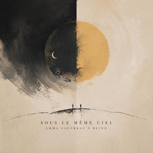 Sous le même ciel (feat. Emma Gauvreau)