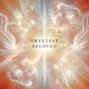 Sweetest Beloved Long Lost & Now Found Children