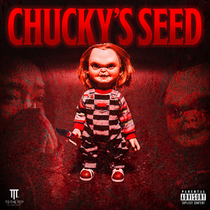Chucky's Seed