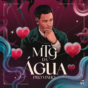 Mtg Da Água Pro Vinho