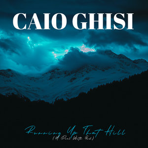 Running Up That Hill (A Deal With God)