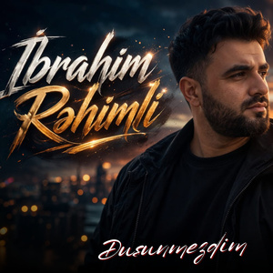 Düşünməzdim