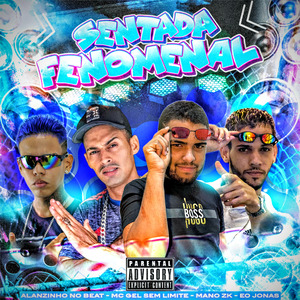 Sentada Fenomenal [Brega Funk]