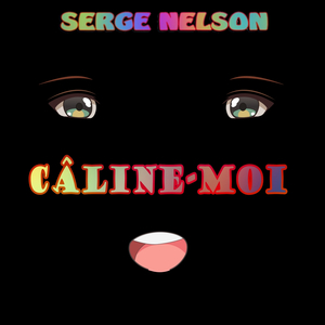 CÂLINE-MOI