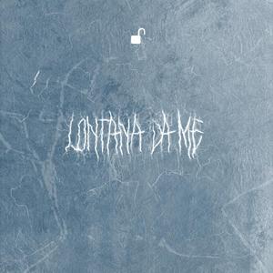Lontana da me