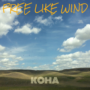 Free Like Wind