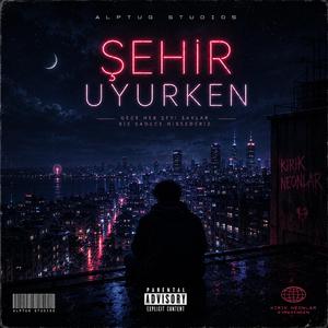 Şehir Uyurken