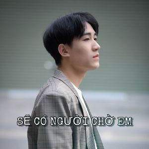 Sẽ Có Người Chờ Em