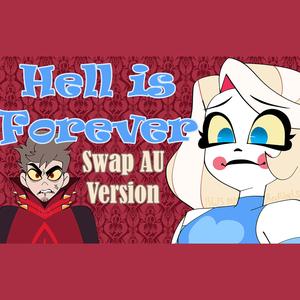 Hell is Forever (Hazbin Hotel) SWAP AU Cover (feat. CamDoesDubs)