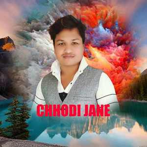Chhodi Jane