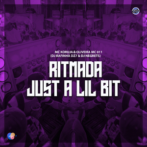 RITMADA JUST A LIL BIT