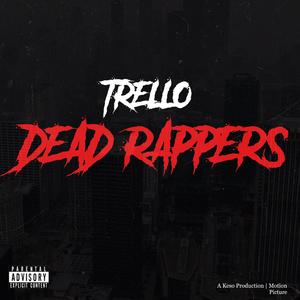 Dead Rappers