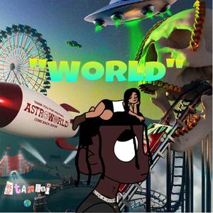 "WORLD" Travis Scott Type Beat
