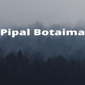 Pipal Botaima