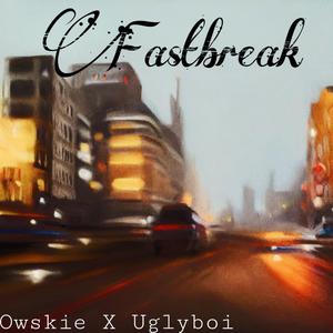 FastBreak (feat. Uglyboi)