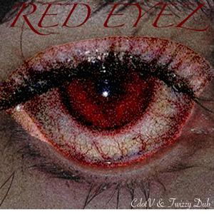 Red Eyez (feat. CdotV)