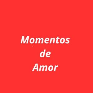 Momentos de Amor