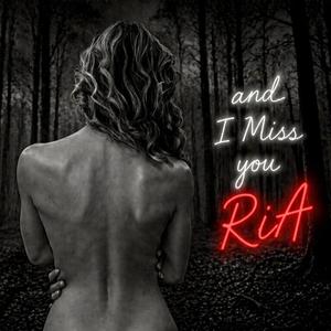 And I Miss You