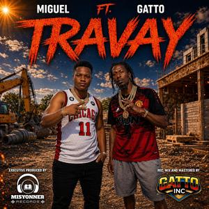 Travay (feat. GATTO)