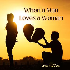 When a Man Loves a Woman