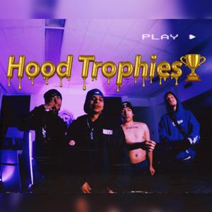 Hood Trophies (feat. TristeDaPalmero, Lil Rboh & KuruptRambo)