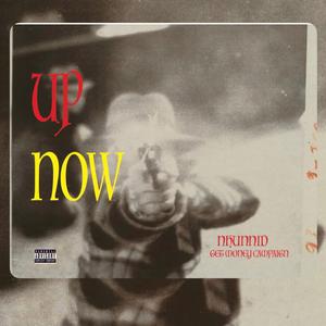 Up Now
