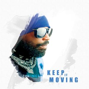 Keep it moving