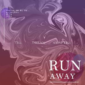 Run away