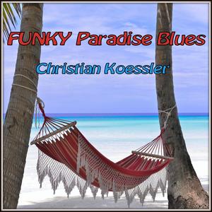 Funky Paradise Blues
