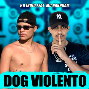 Dog Violento