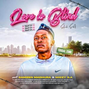 Love Is Blind(Official Audio) (feat. Samzen Madhura & Miezy S.A)