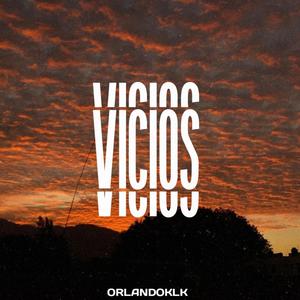 VICIOS