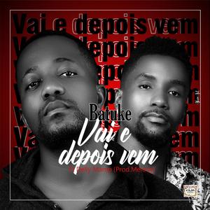 Vai e Depois Vem (feat. Delly Mamp)