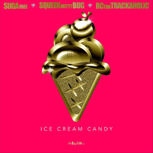 Ice Cream Candy (feat. Suga Free)