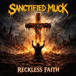 Sanctified Muck